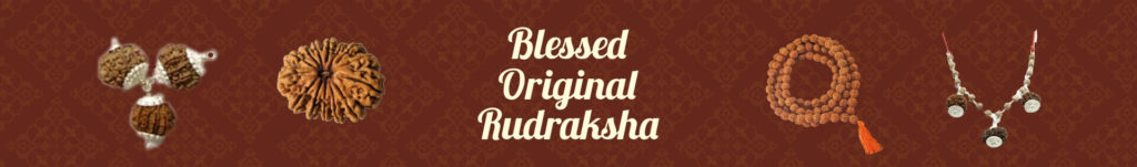 Blessed &Amp; Original Rudraksha Banner